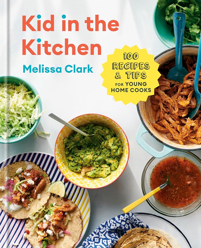 Kid in the Kitchen: 100 Recipes and Tips for Young Home Cooks: A Cookbook cover image