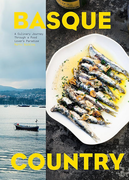 Basque Country: A Culinary Journey Through a Food Lover's Paradise cover image
