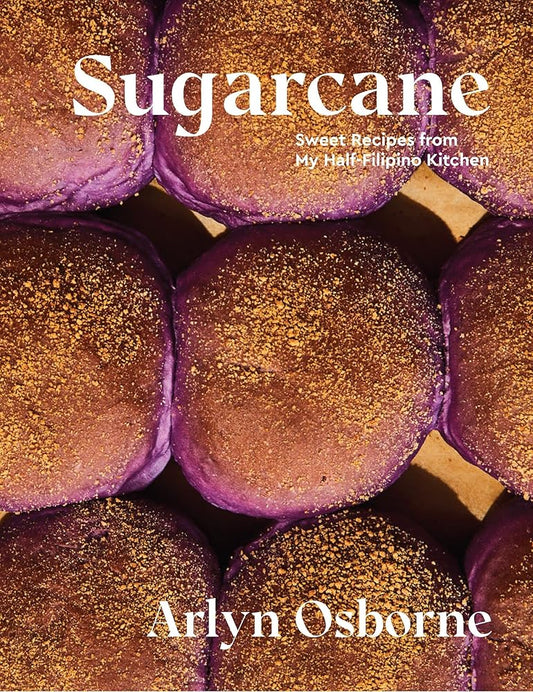 Sugarcane: Sweet Recipes from My Half-Filipino Kitchen cover image