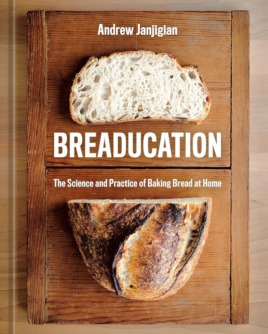 Breaducation: The Science and Practice of Baking Bread at Home cover image