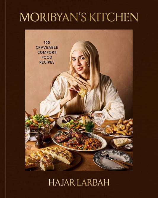 Moribyan's Kitchen: 100 Craveable Comfort Food Recipes: A Cookbook cover image