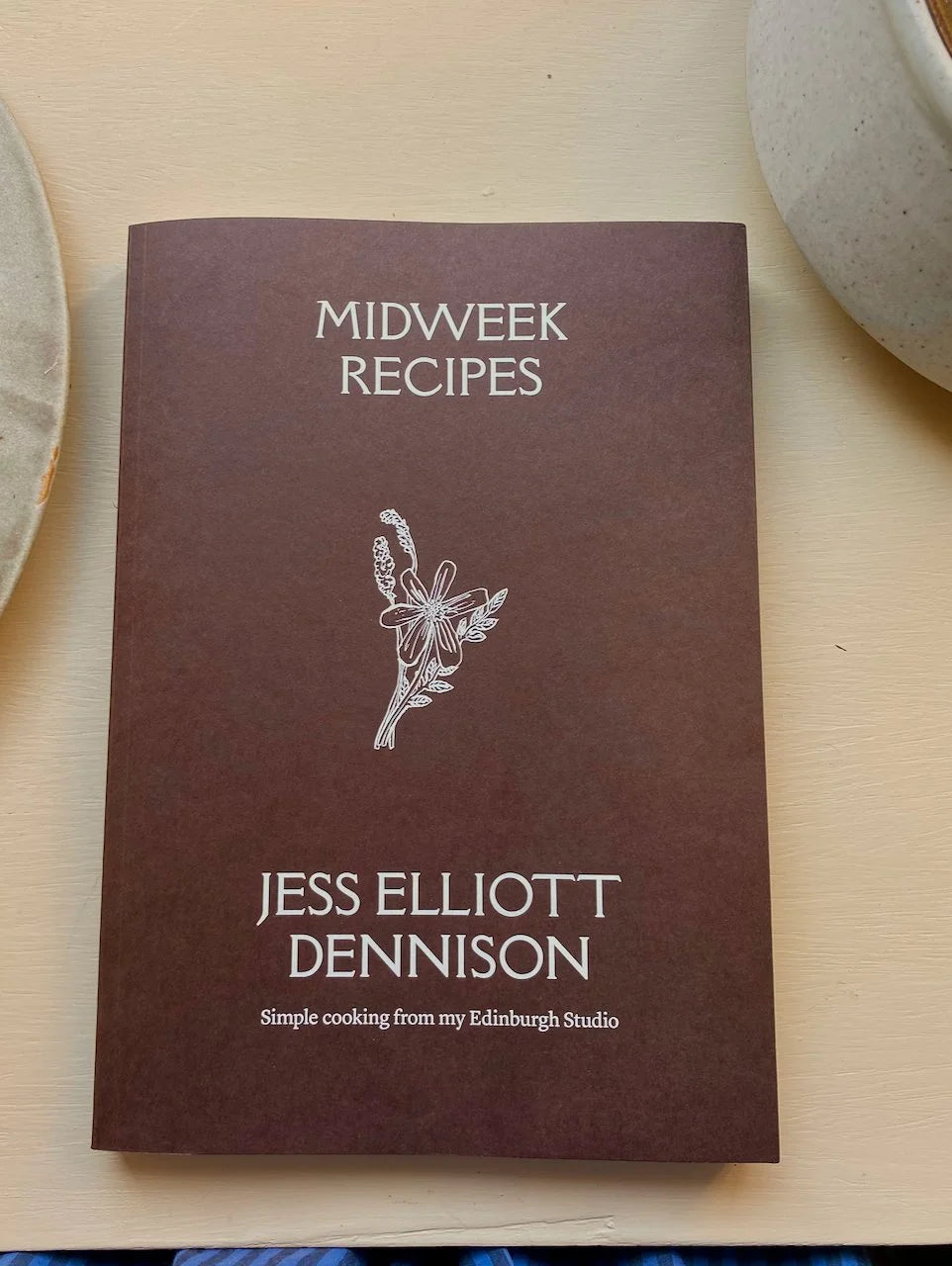 Midweek Recipes: Simple cooking from my Edinburgh Studio