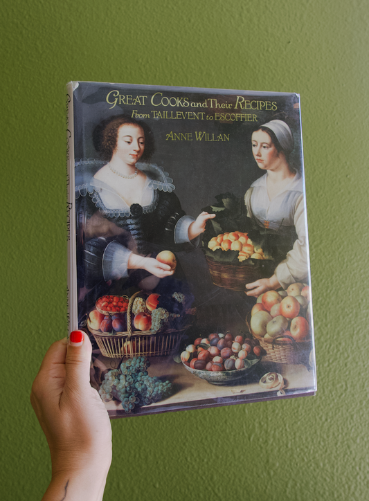 Great Cooks and Their Recipes: From Taillevent to Escoffier, 1977 (Used)