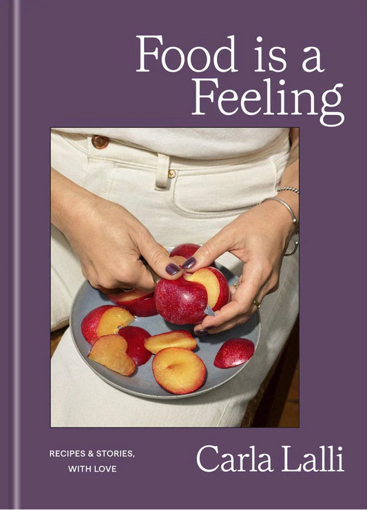 Preorder [9/8/2026]Food is a Feeling Recipes & Stories, with Love