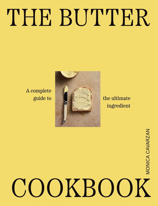[Pre-order: Oct 13, 2026] The Butter Cookbook: A complete guide to the ultimate ingredient
