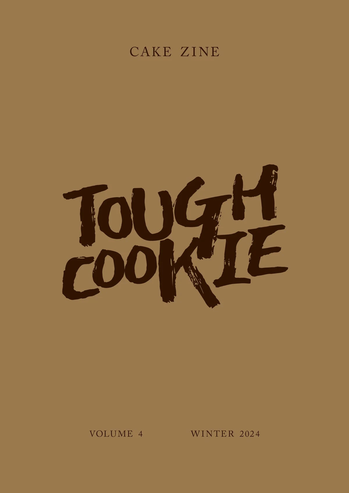 Cake Zine, Vol 4: Tough Cookie